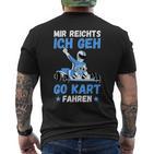 Mir Reichts Ich Geh Go Kart Driving Racing Kart Gokart Boys' T-Shirt mit Rückendruck