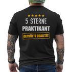 Praktikant Praktikum Praktikanten Praktikantin T-Shirt mit Rückendruck