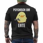 Psychisch Am Ente T-Shirt mit Rückendruck