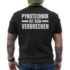 Pyrotechnik Ist Keinerbrechen For Football Fans T-Shirt mit Rückendruck