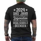 Realschule Abschluss2024 Legends End Realschule T-Shirt mit Rückendruck