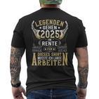 Rentner Eine Legende Geht In Rente 2025 T-Shirt mit Rückendruck