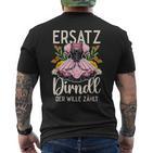 Replacement Dirndl Der Will Zählt T-Shirt mit Rückendruck