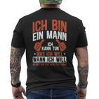 Sarkasmus Ich Bin Ein Mann T-Shirt mit Rückendruck