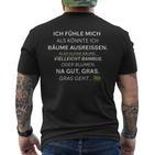 Small Ich Fühle Mich Als Könnte Ich Bäume Ausreissen T-Shirt mit Rückendruck