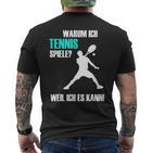 Tennis Slogan  Idea For Tennis Players T-Shirt mit Rückendruck