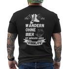 Thirst Auf Bier Beim Bergaufsteigung Und Hiking T-Shirt mit Rückendruck