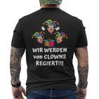 Wir Werdenon Clowns Regiert Farmers Statement Farmers T-Shirt mit Rückendruck