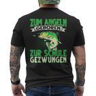 Zum Angeln Geboren Zum Angeln Geboren Zur Schule Gezw T-Shirt mit Rückendruck