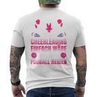 Cheerleaderverein Wenn Cheerleading Einfach Würden T-Shirt mit Rückendruck