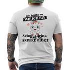 Ich Bleibe Wie Ich Bin Selbstbewus German Langu Gray T-Shirt mit Rückendruck