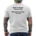 Gott Ist Tot Nietzsche Ist Tot T T-Shirt mit Rückendruck