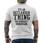 It's Outlander What You Don't Understand Outlander Fans T-Shirt mit Rückendruck