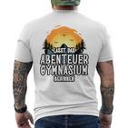 Lassen Das Abenteuer Gymnasium Beginn Gymnasium 5 Class Blue S T-Shirt mit Rückendruck