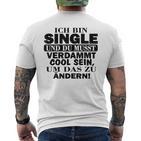 Naseoll Warum Ich Single Binerliebt Sein T-Shirt mit Rückendruck