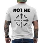 Not Me Driving Hunting Safetyest For Hunters Orange S T-Shirt mit Rückendruck