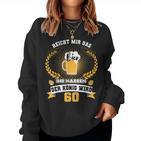 60Th Birthday 60 Beer Drinker Sweatshirt Frauen