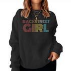 Backstreet Girl Retro Look Sweatshirt Frauen