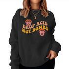 Drop Acid Not Bombs Hippie Groovy 70S Costume For Women Sweatshirt Frauen