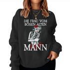 Evil Alter Mann I For I Woman From Evil Old Man Sweatshirt Frauen