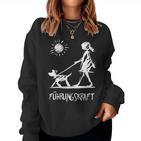 Frührungskraft Dog Sayings With Print Women's Sweatshirt Frauen