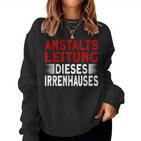 Profession Teacher Work Merrenhaus Anstaltleitung Sweatshirt Frauen