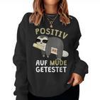 Positiv Auf Müde Testet Sloth Sleep Sweatshirt Frauen