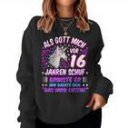 Women's Als Gott Michor 16 Jahen Krinste Er 16Th Birthday S Sweatshirt Frauen