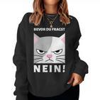 Women's Bevor Du Fragst Sweatshirt Frauen