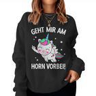 Women's Geht Mir Am Hornorbei Unicorn Sweatshirt Frauen