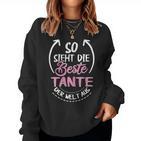 Women's So Sieht Die Beste Tante Der Welt Sweatshirt Frauen