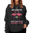 Women's With Wir Sind Die Saufen Feiern Lästern Schwestern Wine Sparkling Wine S Sweatshirt Frauen