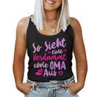 So Sieht Eineerdammt Coole Oma Aus Oma Aus Oma Says Tank Top Frauen