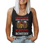 Gepflegt Einen Hinter Die Rüstung Römern Beer Saying Tank Top Frauen