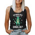 Ich Mag Halt Dinos Dinosaur T-Rex Girls' Children's Dinosaur Tank Top Frauen