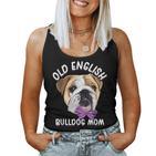 Old English Bulldog Mom Dog English Bulldog Tank Top Frauen