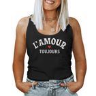 Romantic L'amour Toujours Love Lovers Tank Top Frauen