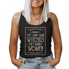 Sie Haben Keine Hexenerbrannt Sieerbrannten Women's Tank Top Frauen