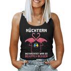 With Wine Sekt Mäds Nüchtern Sichtter War Es Besoffenbesser Tank Top Frauen