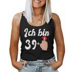 Women's 40Th Birthday 39 Plus Middle Finger 39 Tank Top Frauen