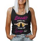 Women's Beer Measure Ich Braucht Kein Dirndl Ich Bin Zum Saufen Hier Tank Top Frauen