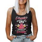 Women's Dirndl Braucht I Ned Bin Nur Zum Sauffa Da Sayings Tank Top Frauen