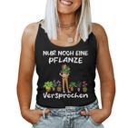 Women's Garden Gardener Chef Florist Nur Noch Eine Plant Tank Top Frauen