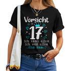 17Th Birthday Girl's Orsicht 17 Jahre Ich Kann Alles German T-shirt Frauen