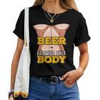 Beer Alcohol Saufen Beer Drinker Beer Lovers Beer T-shirt Frauen