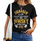 Cigar Whisky Whiskey Smoking Slogan T-shirt Frauen