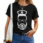 Male Nurse Murse Nurse T-shirt Frauen