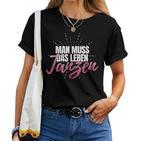 Man Muss Das Leben Tanzanz Women's Celebration Party Disco S T-shirt Frauen