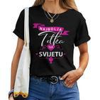 Najbolja Tetka Na Svijetu Beste Oma Der Welt Aunt Tetka T-shirt Frauen