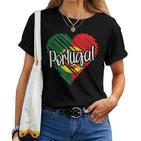 Portugal For Portuguese Heart Flag For Portugal T-shirt Frauen